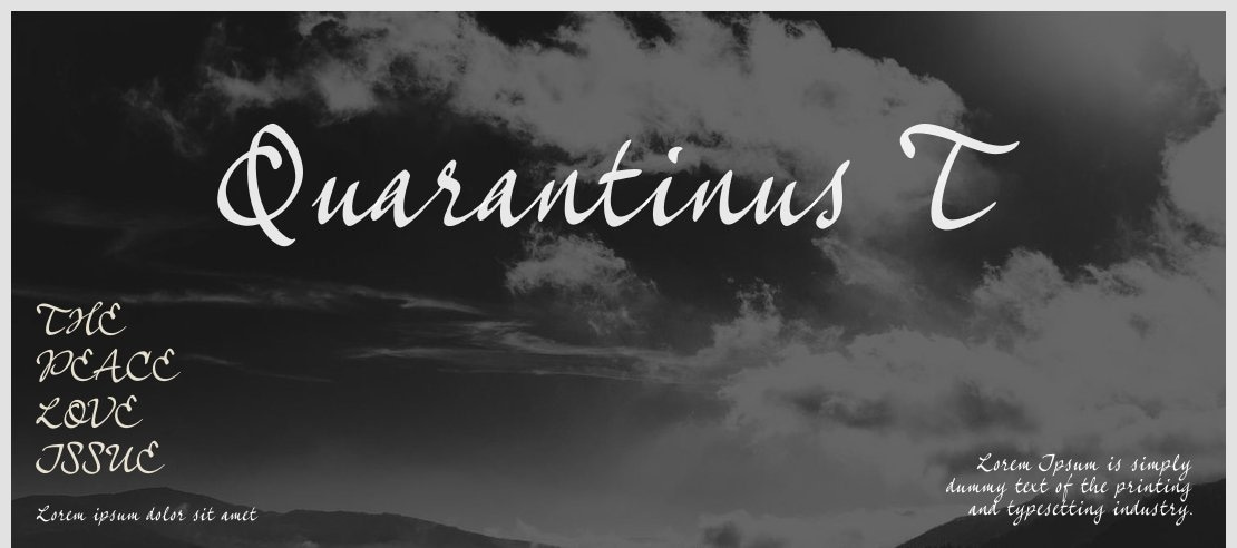 Quarantinus_T Font