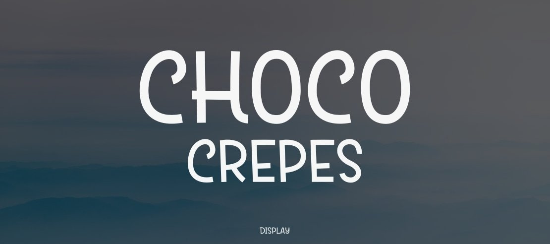 Choco Crepes Font