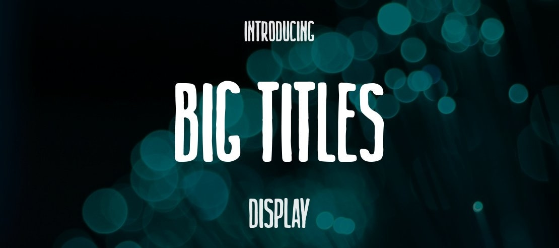 Big Titles Font