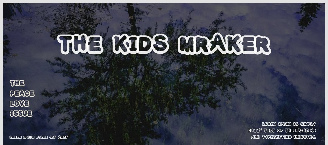 The Kids Mraker Font