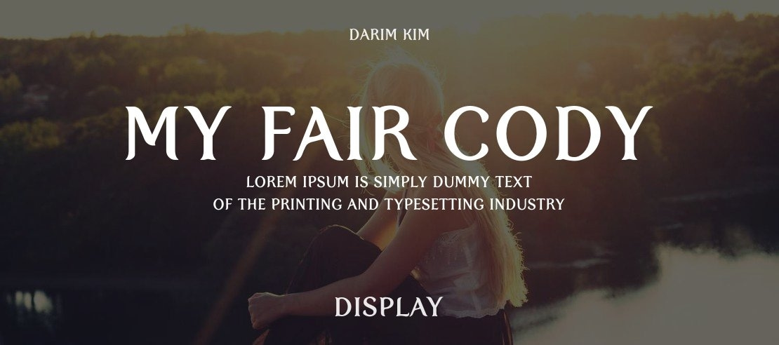 My Fair Cody Font