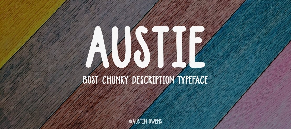 Austie Bost Chunky Description Font