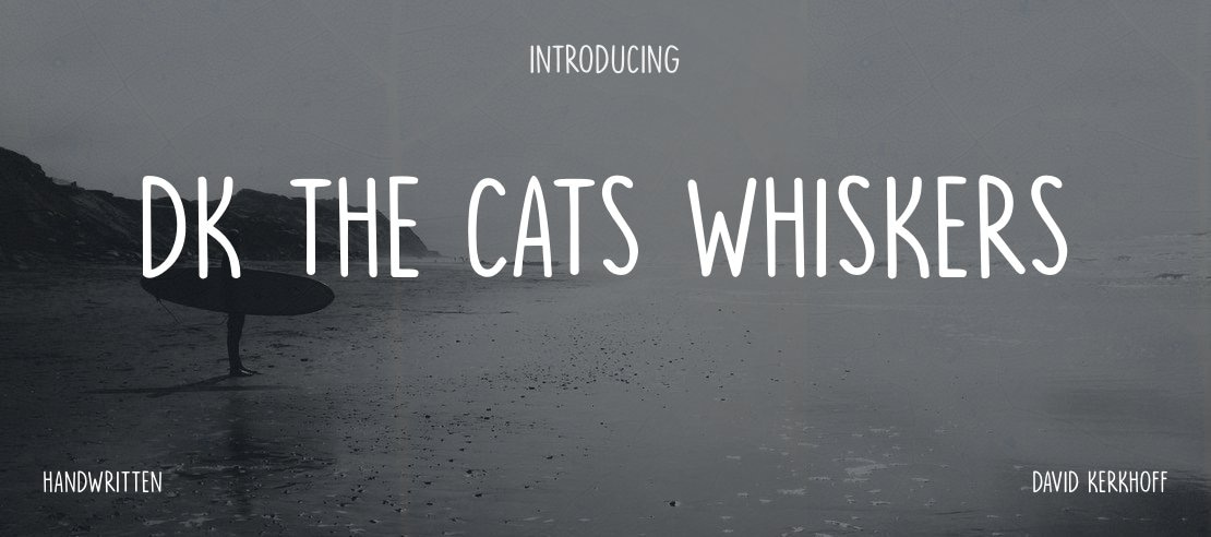 DK The Cats Whiskers Font