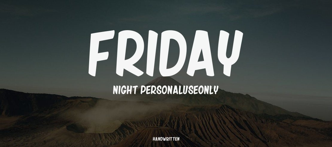 Friday Night_PersonalUseOnly Font