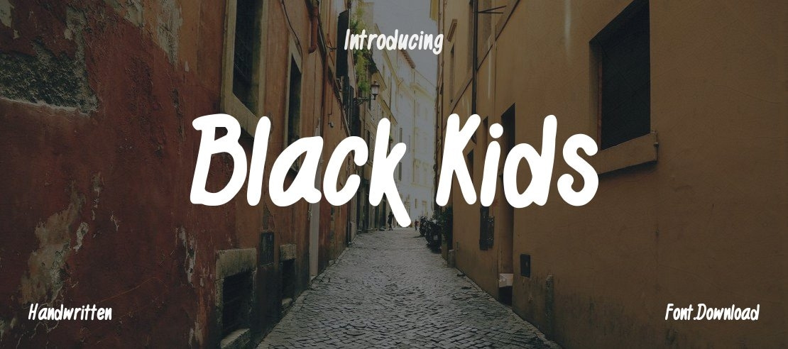 Black Kids Font