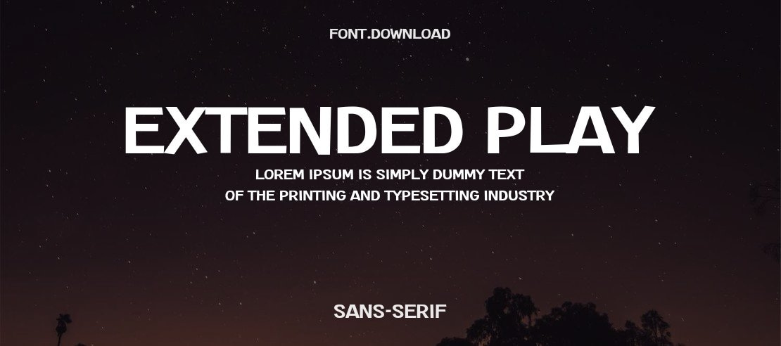 Extended Play Font