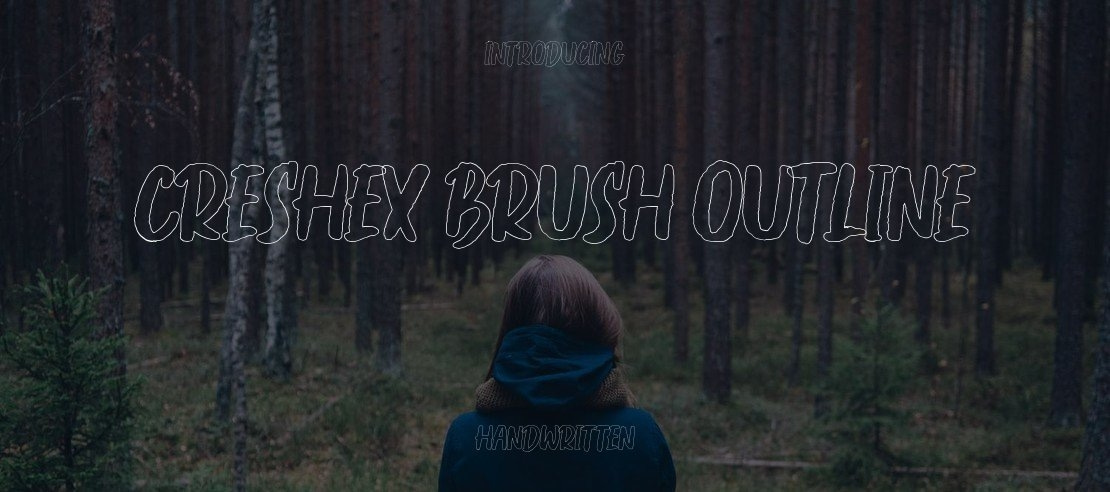 Creshex Brush Outline Font Family