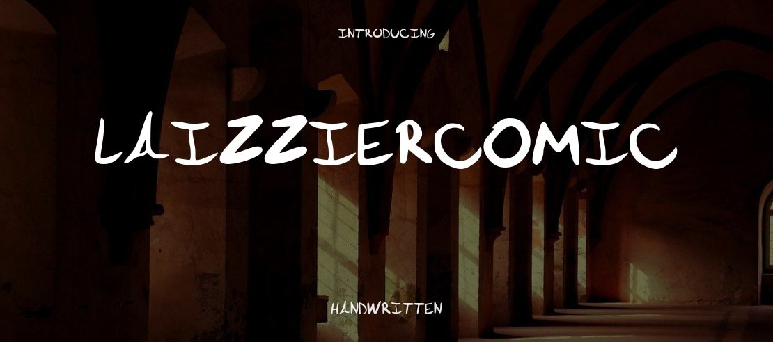 LaIzzIerComiC Font