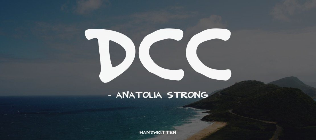 DCC - Anatolia Strong Font