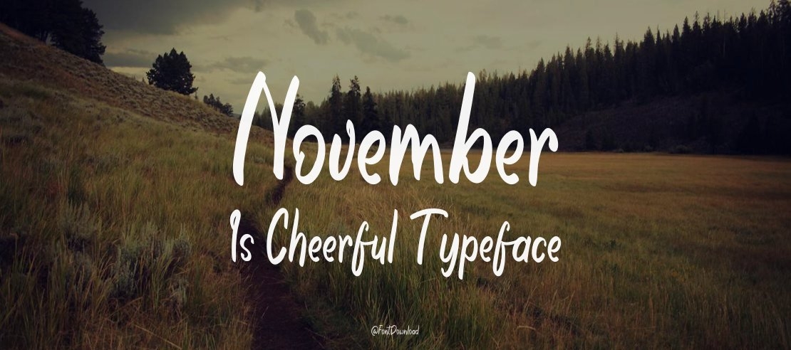 November Is Cheerful Font