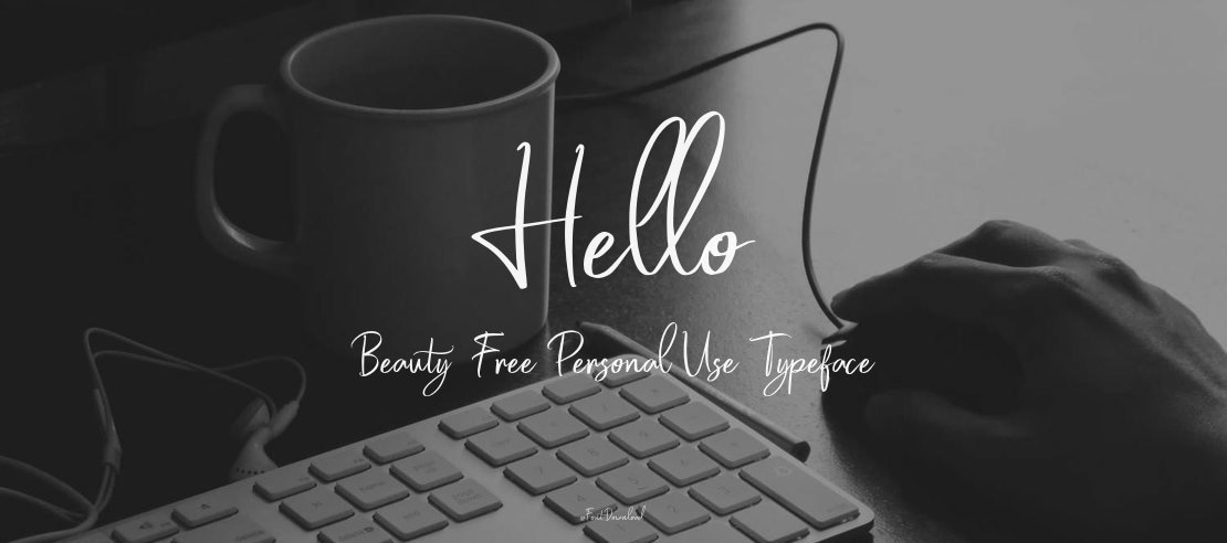 Hello Beauty  Free Personal Use Font