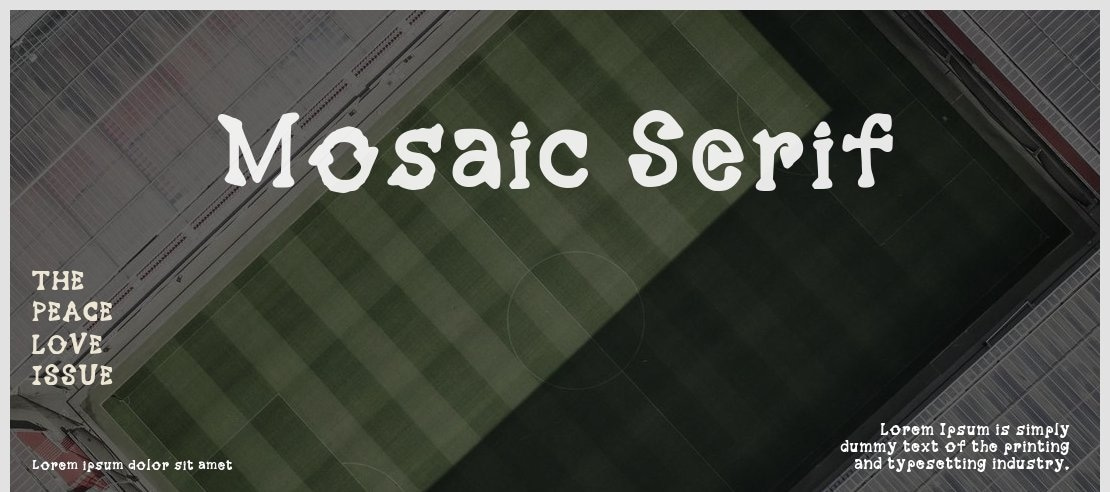 Mosaic Serif Font