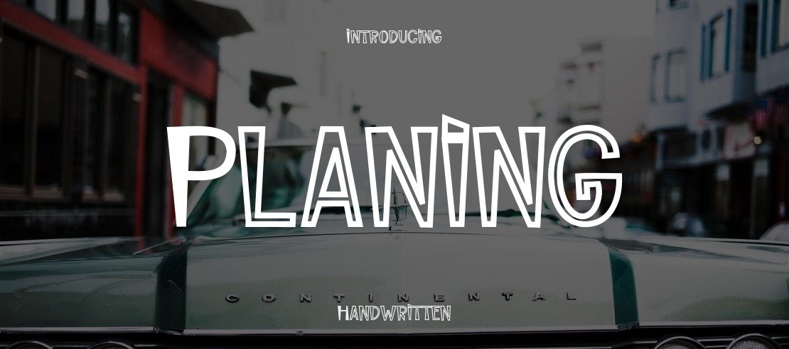Planing Font