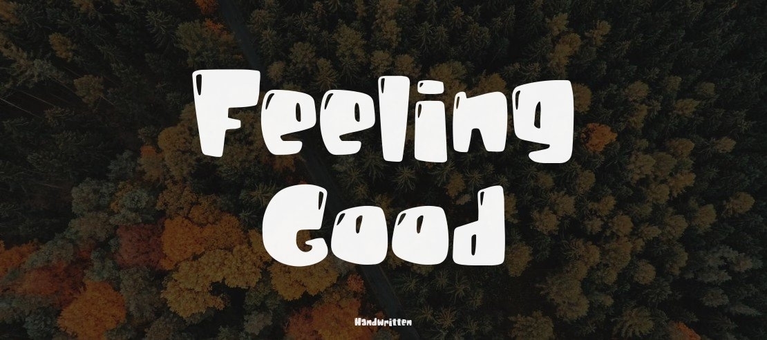 Feeling Good Font