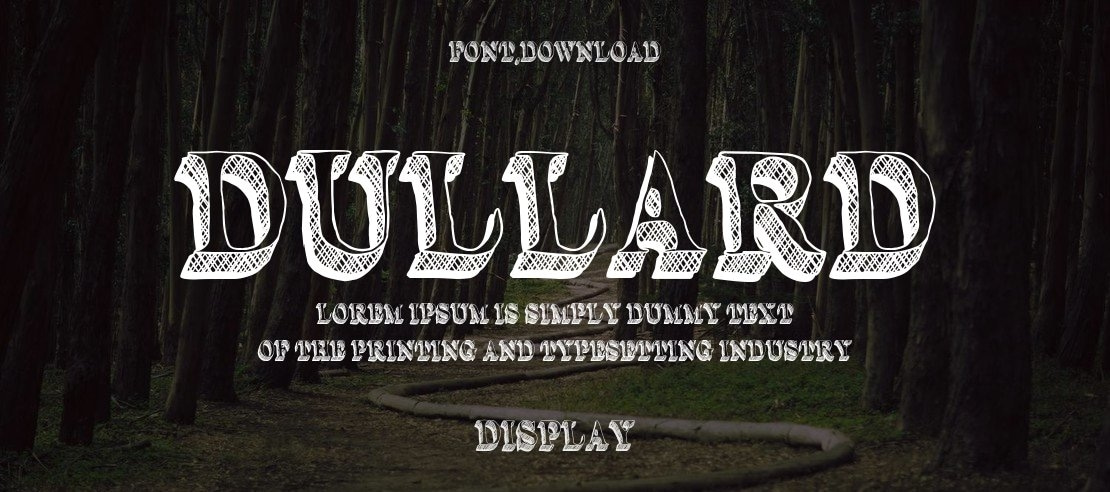 Dullard Font