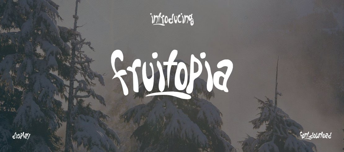 Fruitopia Font