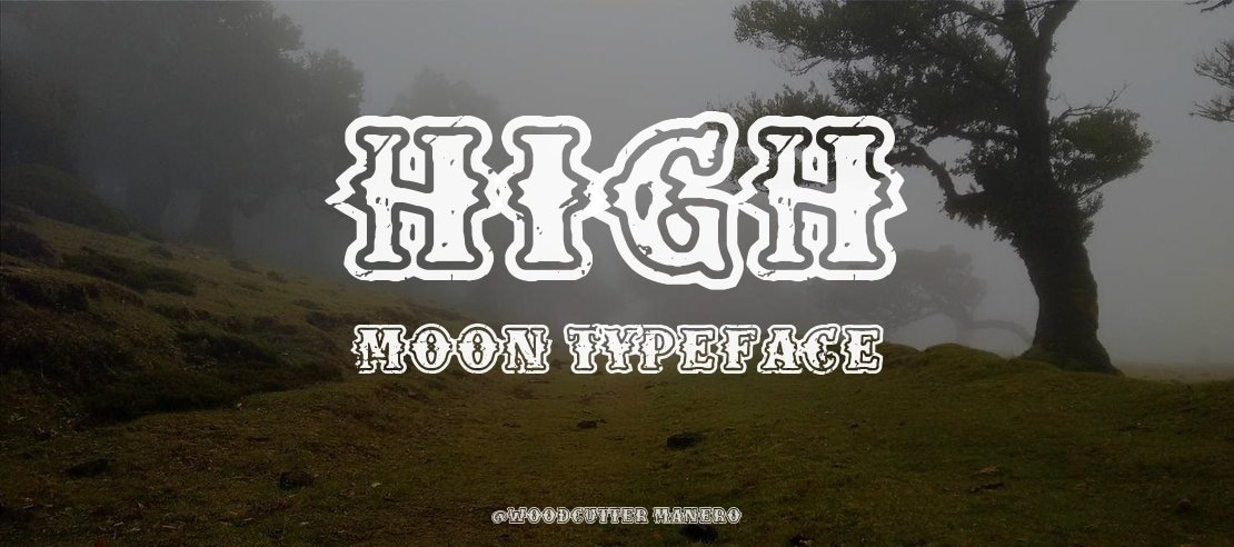 High Moon Font