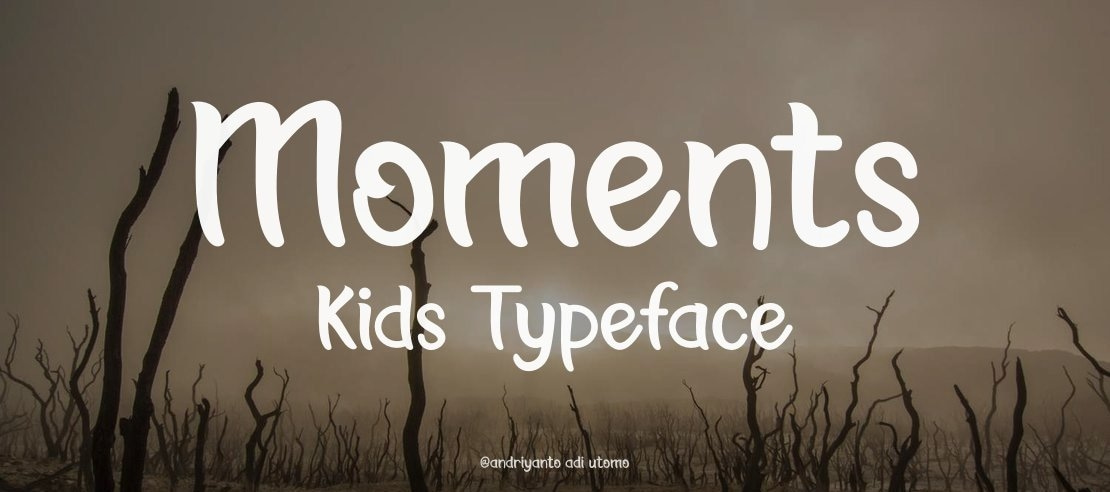 Moments Kids Font