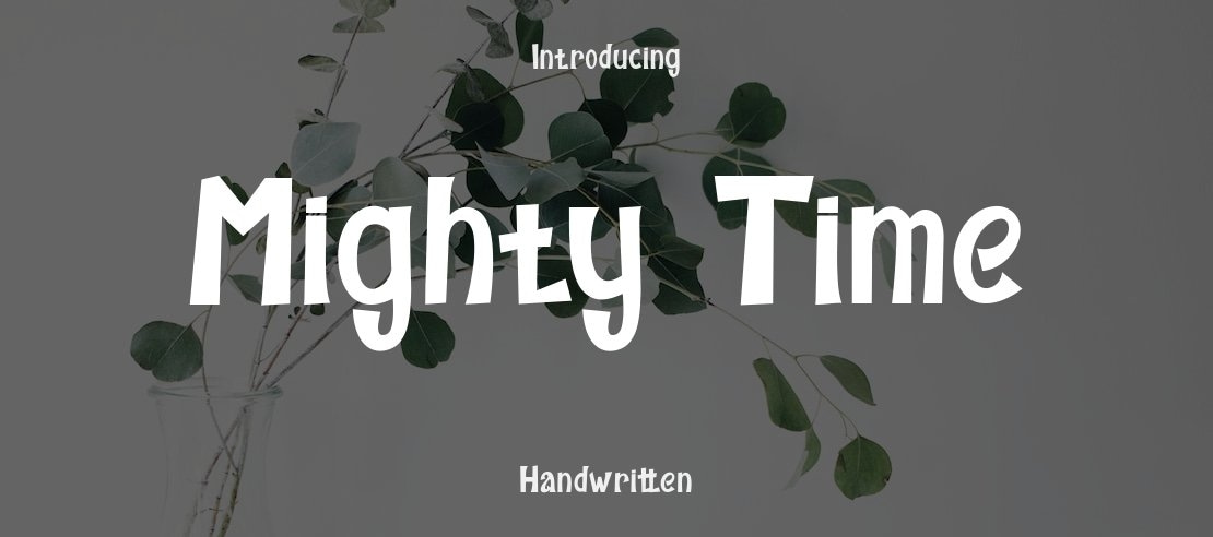 Mighty Time Font