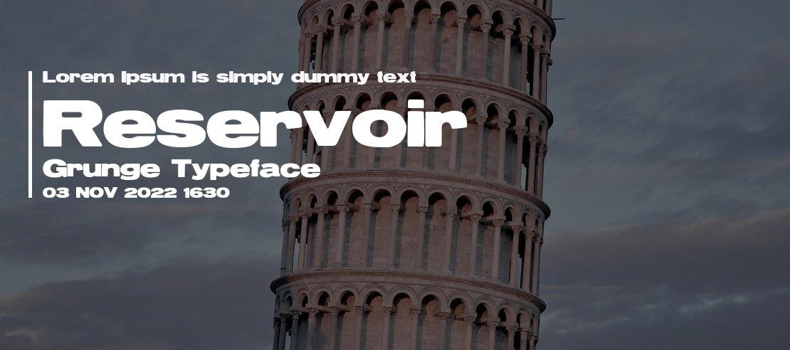 Reservoir Grunge Font