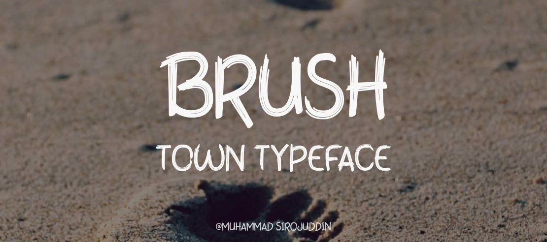 Brush Town Font