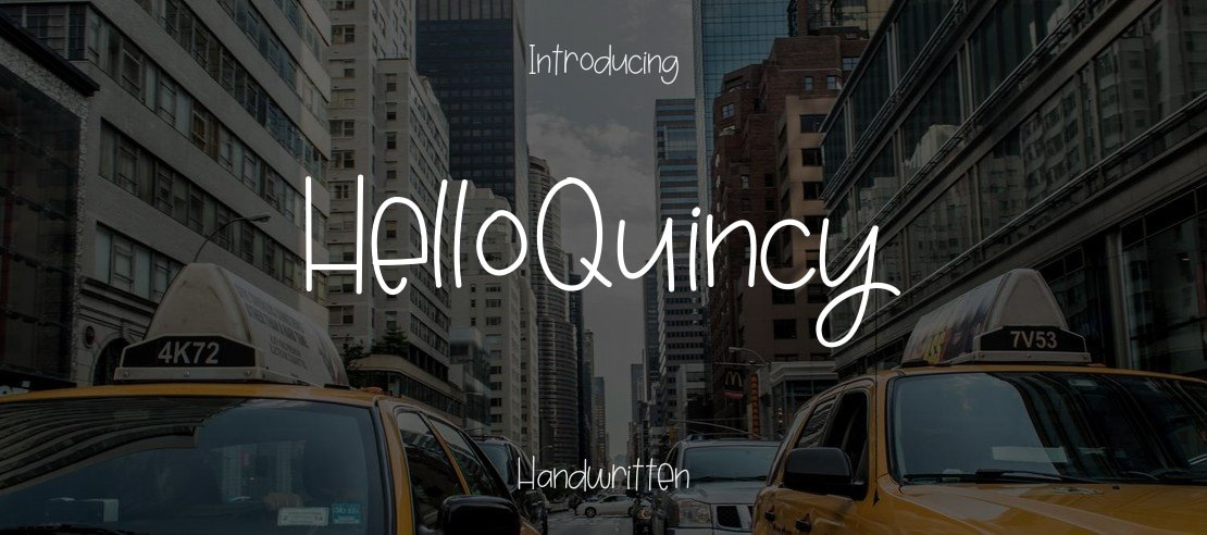 HelloQuincy Font
