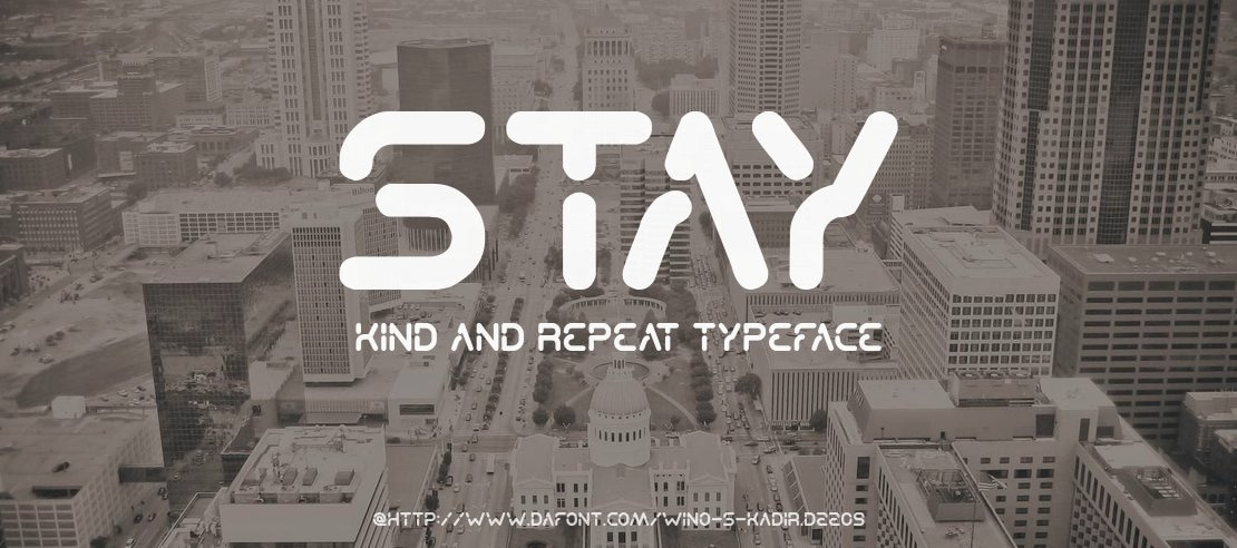 Stay Kind and REPEAT Font Family