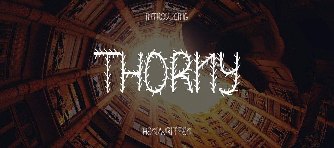 THORNY Font