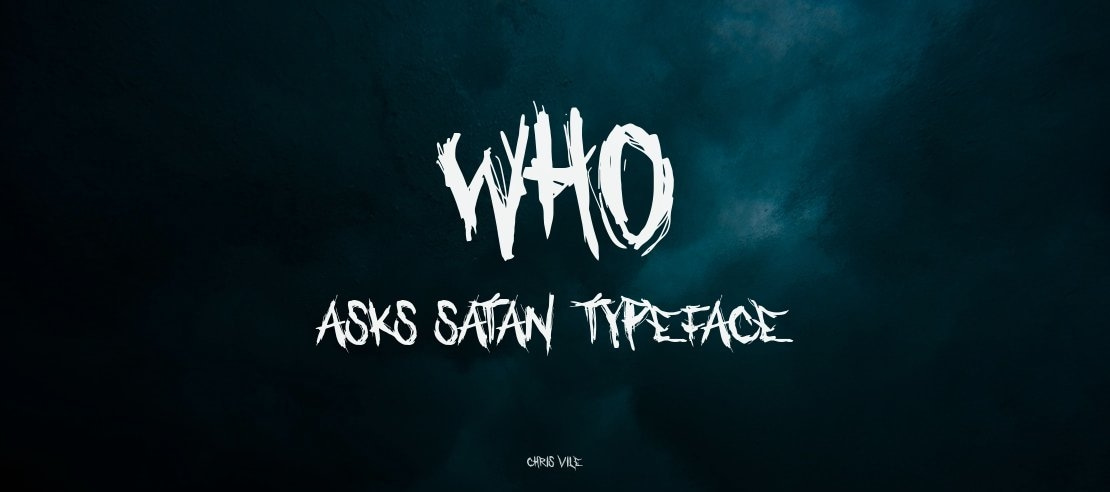 Who asks Satan Font