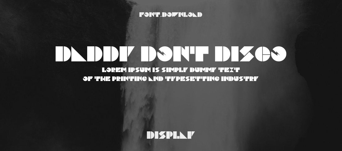 Daddy Dont Disco Font