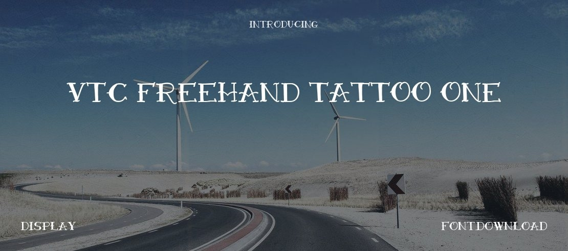 VTC Freehand Tattoo One Font