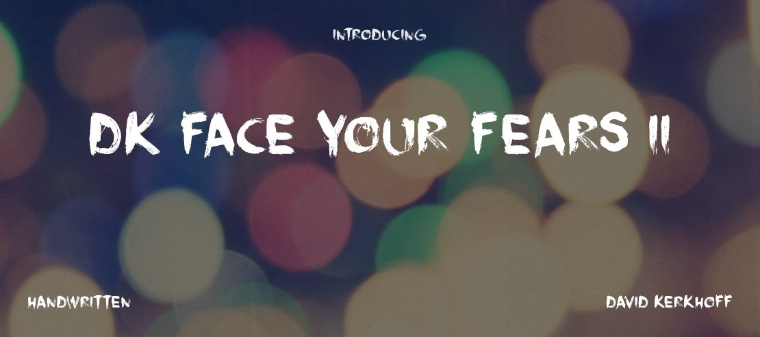 DK Face Your Fears II Font