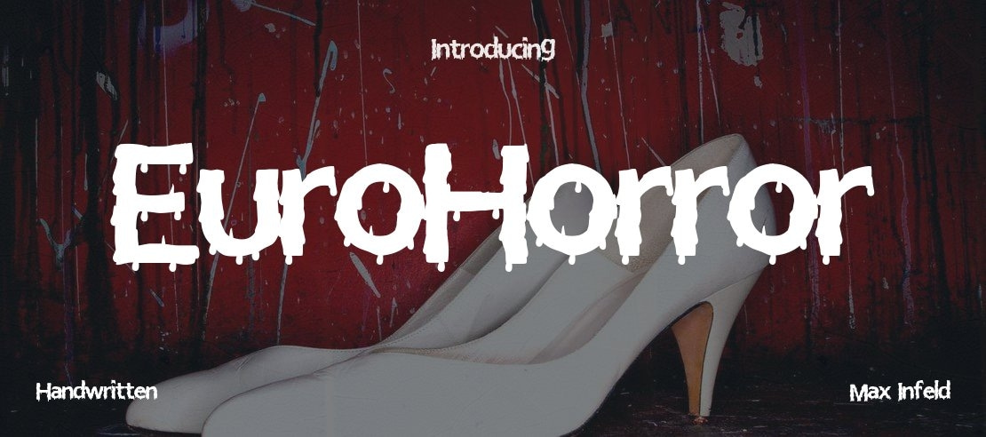 EuroHorror Font