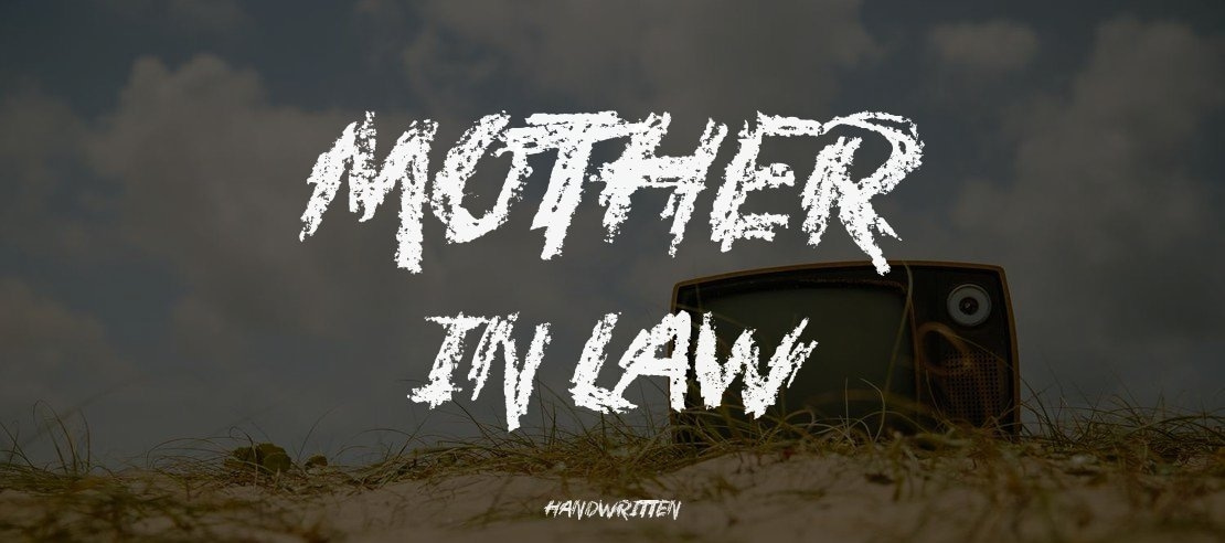 Mother In Law Font