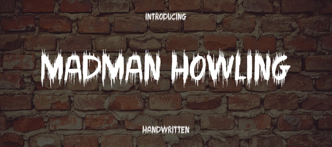 Madman Howling Font