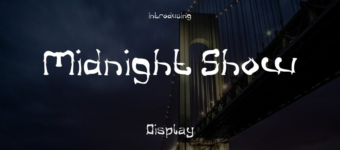 Midnight Show Font Family