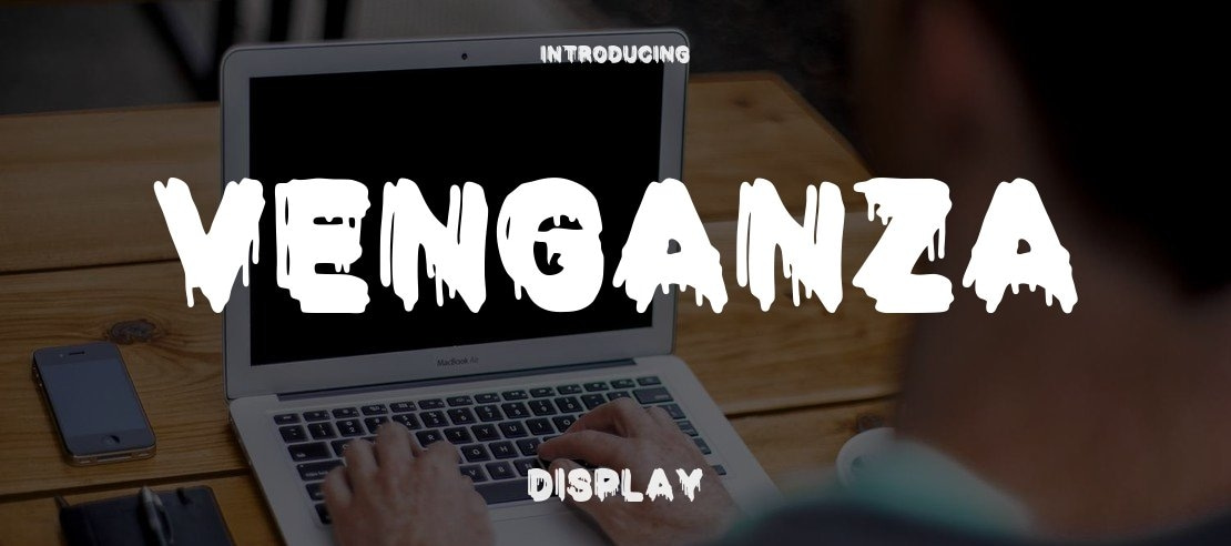 VENGANZA Font