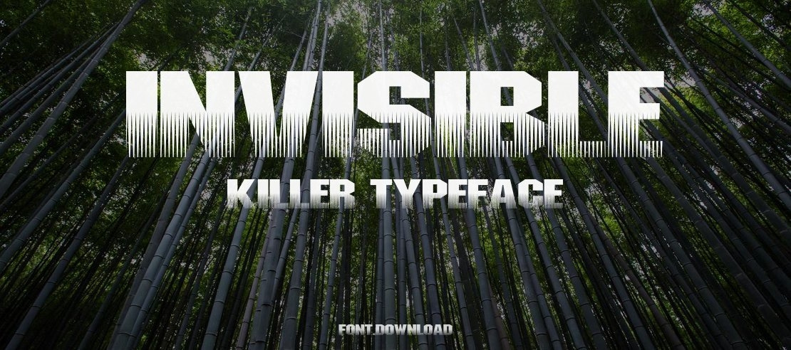 Invisible Killer Font