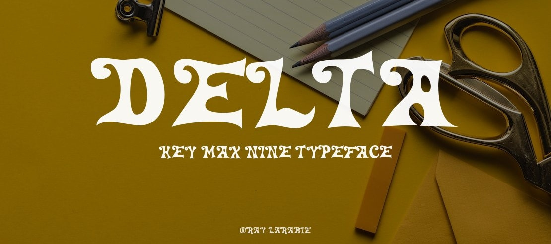 Delta Hey Max Nine Font
