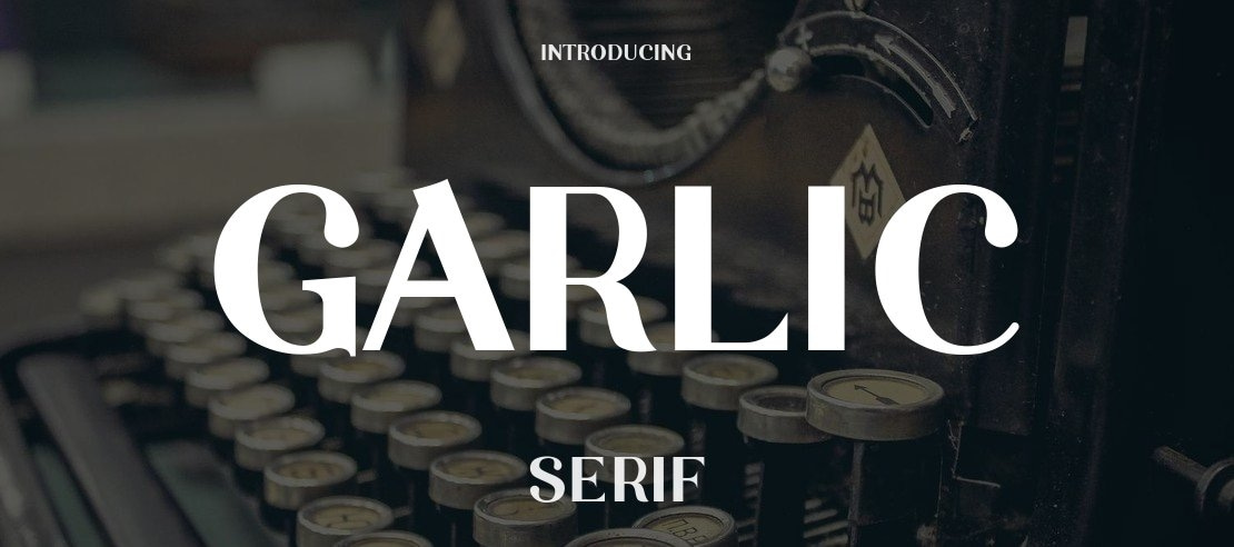 Garlic Font Family