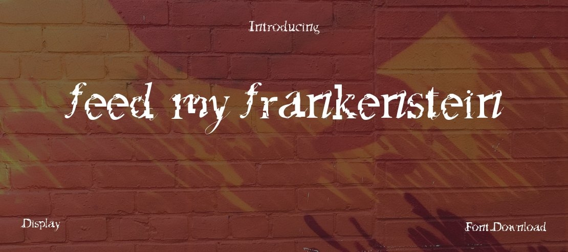 feed my frankenstein Font