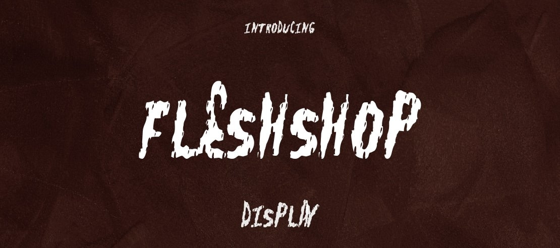 FleshShop Font