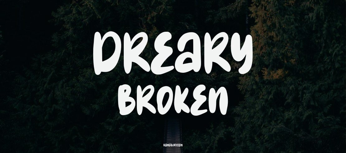 Dreary Broken Font