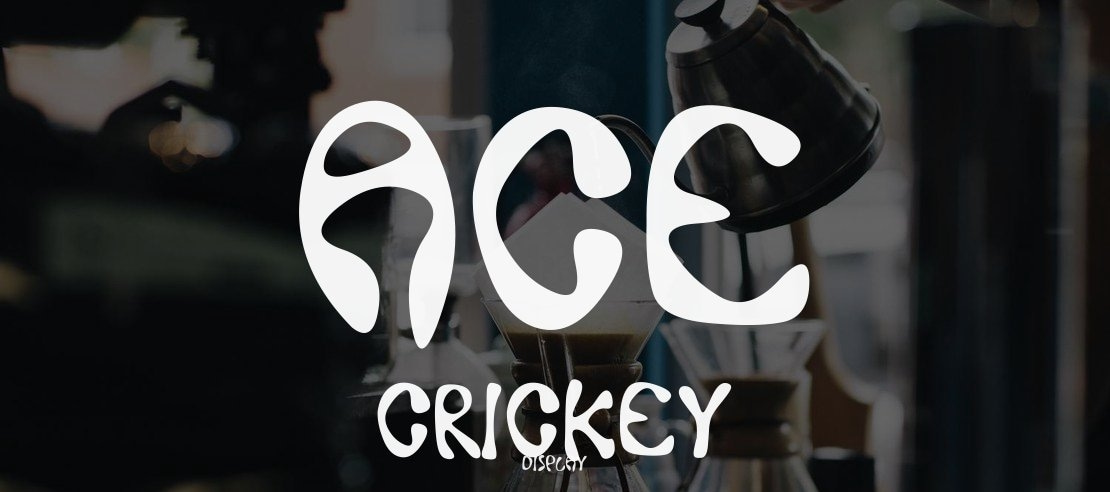 Ace Crickey Font