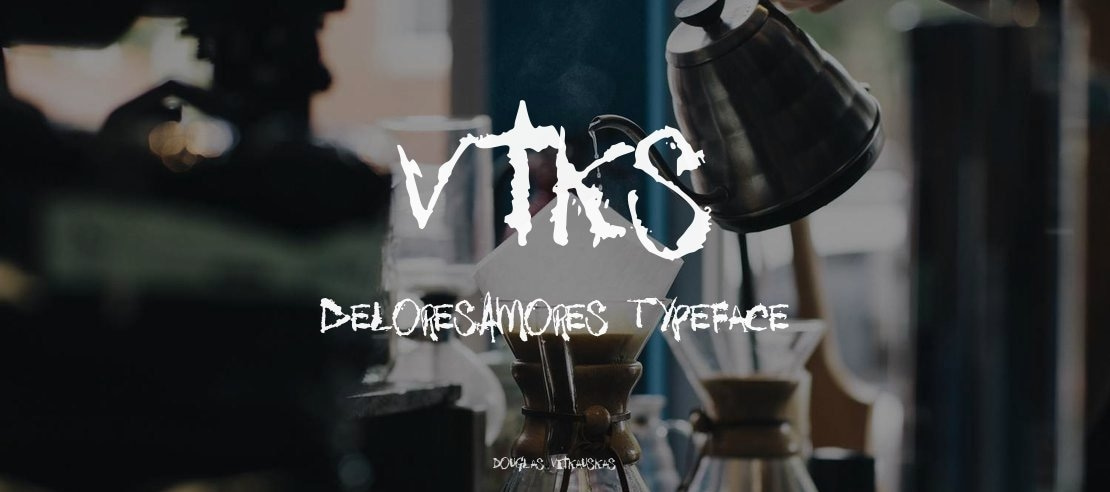 Vtks DeloresAmores Font