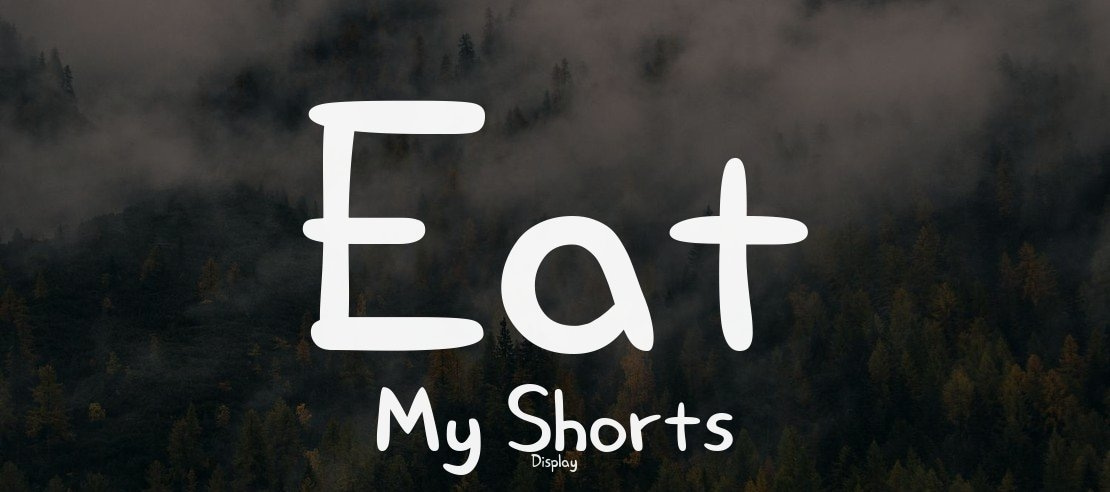 Eat My Shorts Font