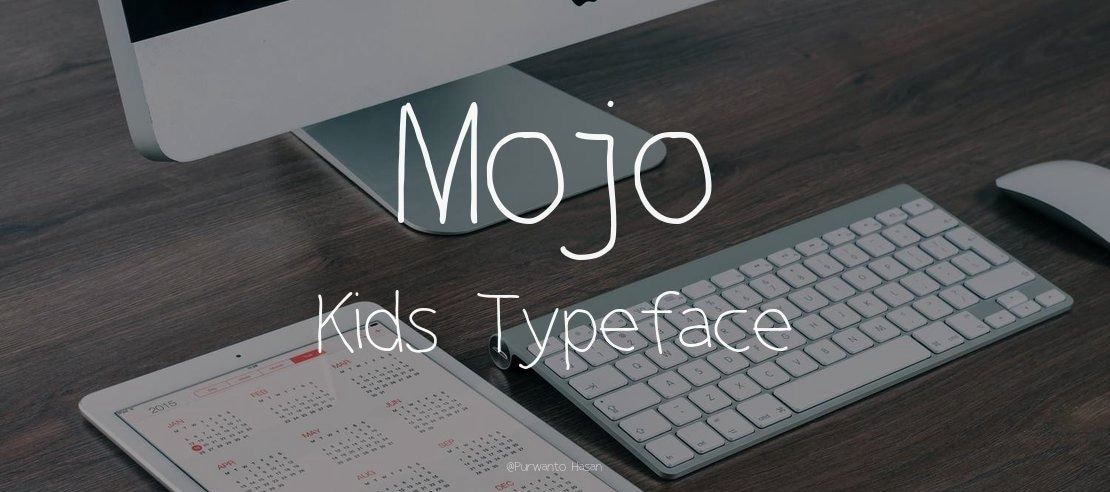 Mojo Kids Font