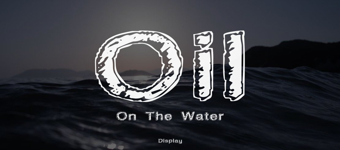 Oil On The Water Font