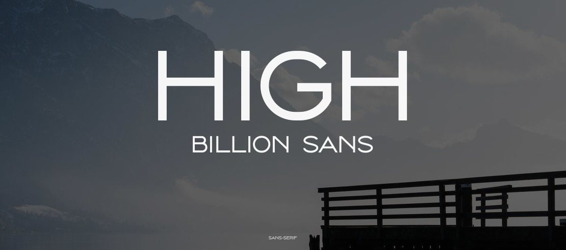 High Billion Sans Font