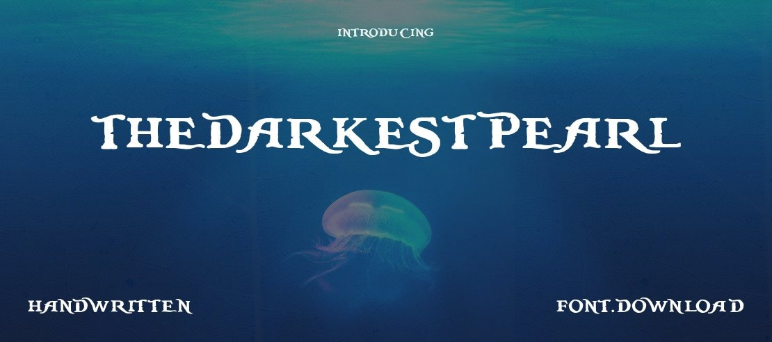 thedarkestpearl Font